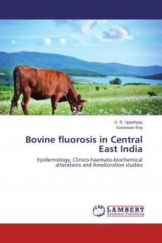 Bovine fluorosis in Central East India