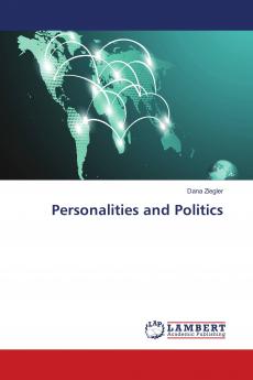 Personalities and Politics