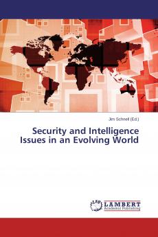Security and Intelligence Issues in an Evolving World