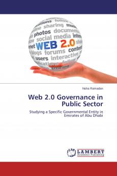 Web 2.0 Governance in Public Sector