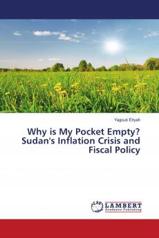 Why is My Pocket Empty? Sudan's Inflation Crisis and Fiscal Policy