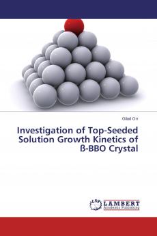 Investigation of Top-Seeded Solution Growth Kinetics of ��-BBO Crystal