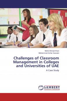 Challenges of Classroom Management in Colleges and Universities of UAE