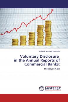 Voluntary Disclosure in the Annual Reports of Commercial Banks
