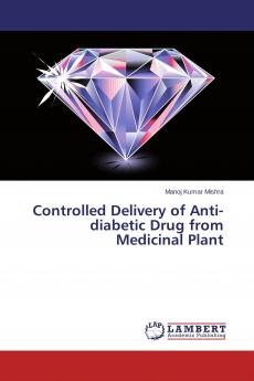 Controlled Delivery of Anti-diabetic Drug from Medicinal Plant