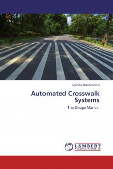 Automated Crosswalk Systems