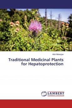 Traditional Medicinal Plants for Hepatoprotection