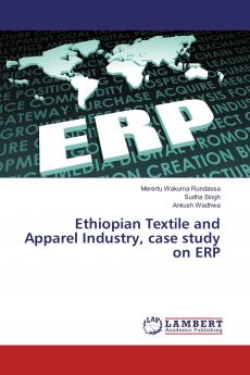 Ethiopian Textile and Apparel Industry case study on ERP