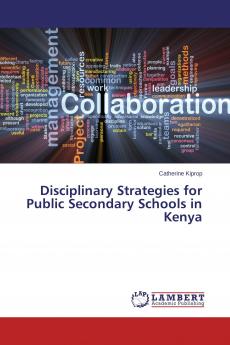 Disciplinary Strategies for Public Secondary Schools in Kenya