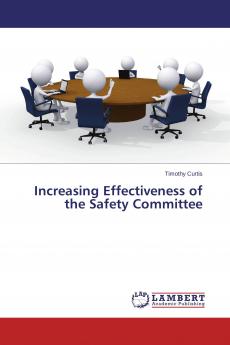 Increasing Effectiveness of the Safety Committee