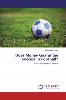Does Money Guarantee Success in Football?