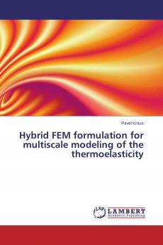 Hybrid FEM formulation for multiscale modeling of the thermoelasticity