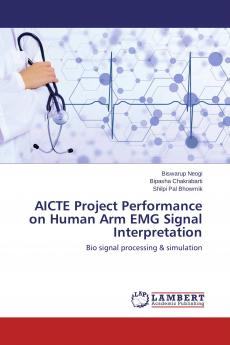 AICTE Project Performance on Human Arm EMG Signal Interpretation