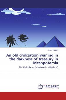 An old civilization waning in the darkness of treasury in Mesopotamia