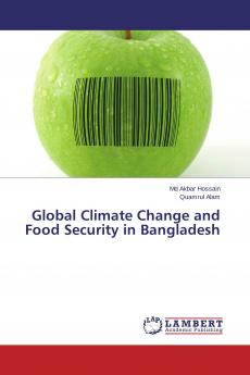 Global Climate Change and Food Security in Bangladesh