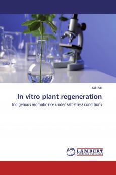In vitro plant regeneration