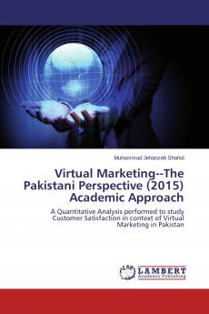 Virtual MarketingThe Pakistani Perspective (2015) Academic Approach