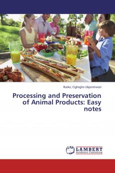 Processing and Preservation of Animal Products