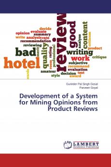 Development of a System for Mining Opinions from Product Reviews