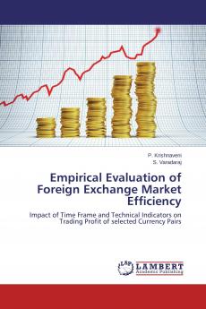 Empirical Evaluation of Foreign Exchange Market Efficiency