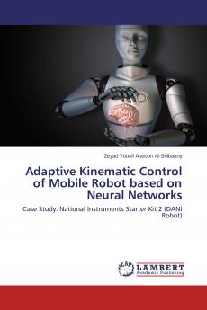 Adaptive Kinematic Control of Mobile Robot based on Neural Networks