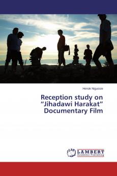 Reception study on Jihadawi Harakat Documentary Film