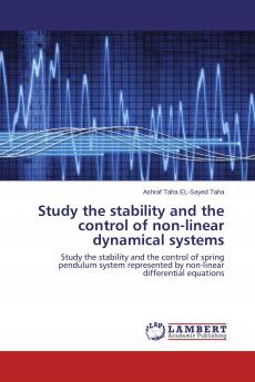 Study the stability and the control of non-linear dynamical systems