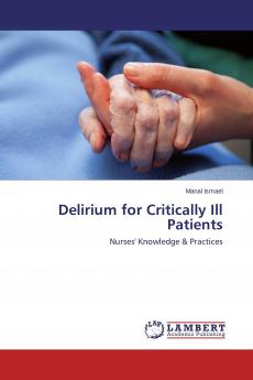 Delirium for Critically Ill Patients
