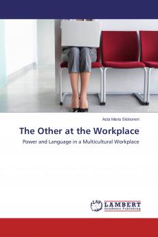 The Other at the Workplace