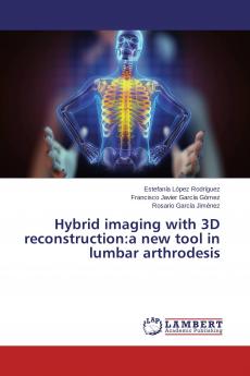 Hybrid imaging with 3D reconstruction
