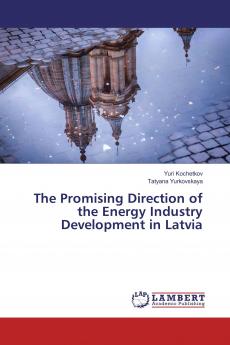 The Promising Direction of the Energy Industry Development in Latvia