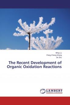 The Recent Development of Organic Oxidation Reactions