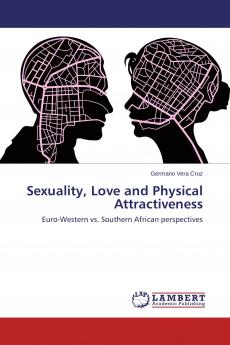 Sexuality Love and Physical Attractiveness