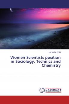 Women Scientists position in Sociology Technics and Chemistry