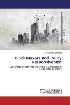 Black Mayors And Policy Responsiveness