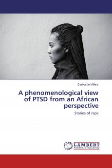 A phenomenological view of PTSD from an African perspective
