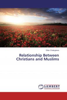Relationship Between Christians and Muslims