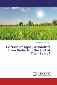 Eviction of Agro-Pastoralists from Ihefu