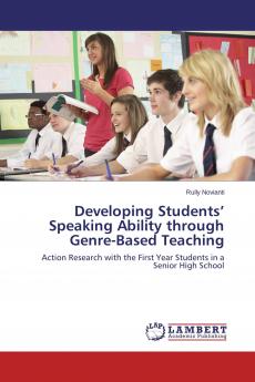 Developing Students' Speaking Ability through Genre-Based Teaching