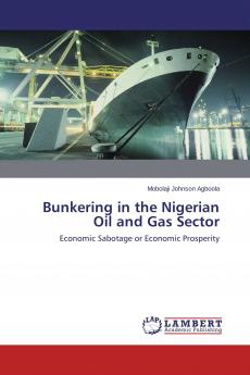 Bunkering in the Nigerian Oil and Gas Sector