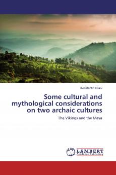Some cultural and mythological considerations on two archaic cultures