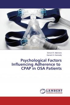 Psychological Factors Influencing Adherence to CPAP in OSA Patients