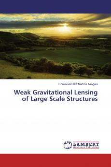 Weak Gravitational Lensing of Large Scale Structures