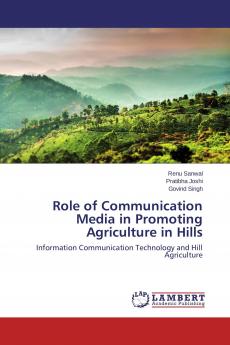 Role of Communication Media in Promoting Agriculture in Hills