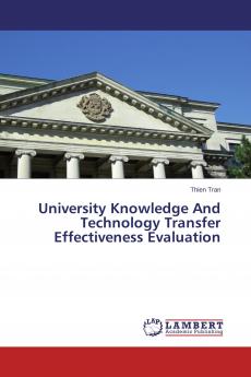 University Knowledge And Technology Transfer Effectiveness Evaluation
