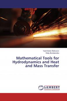 Mathematical Tools for Hydrodynamics and Heat and Mass Transfer