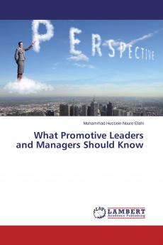 What Promotive Leaders and Managers Should Know