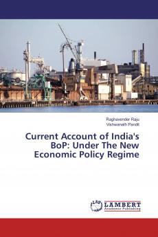 Current Account of India's BoP: Under The New Economic Policy Regime