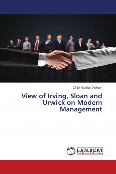 View of Irving Sloan and Urwick on Modern Management