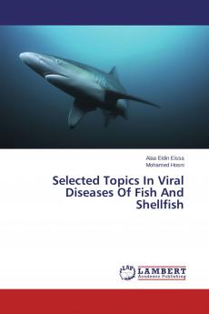 Selected Topics In Viral Diseases Of Fish And Shellfish